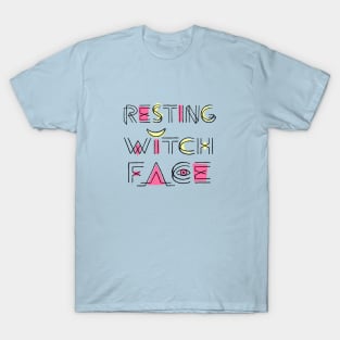 Resting Witch Face T-Shirt